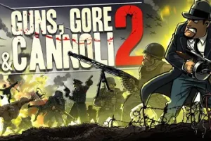 Guns Gore and Cannoli 2